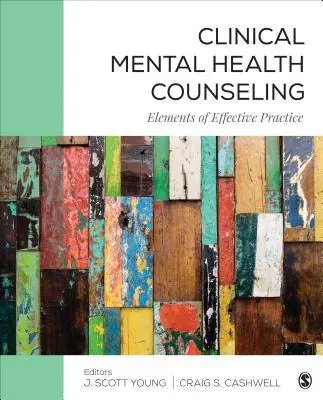 Clinical Mental Health Counseling: Elements of Effective Practice / 1st Edition Betrouwbaar
