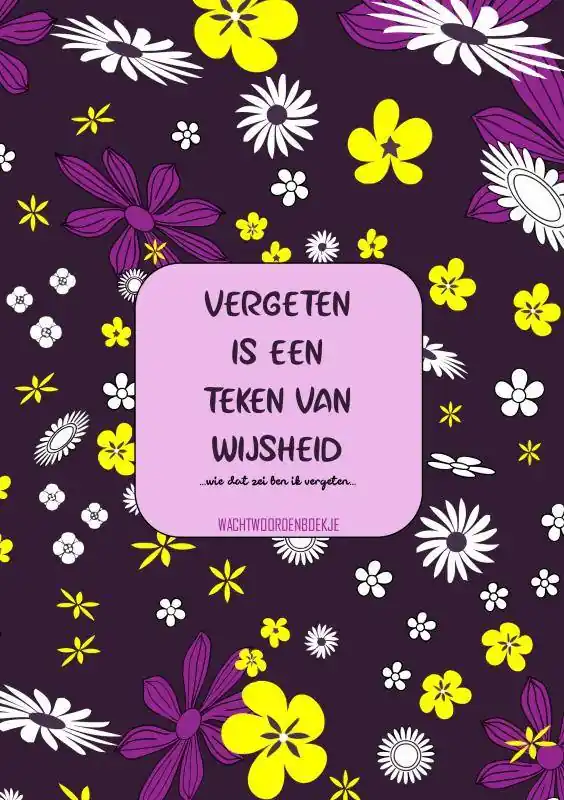Gereduceerde Prijs Vergeten Is een Teken van Wijsheid - Wachtwoordenboekje / Druk 1