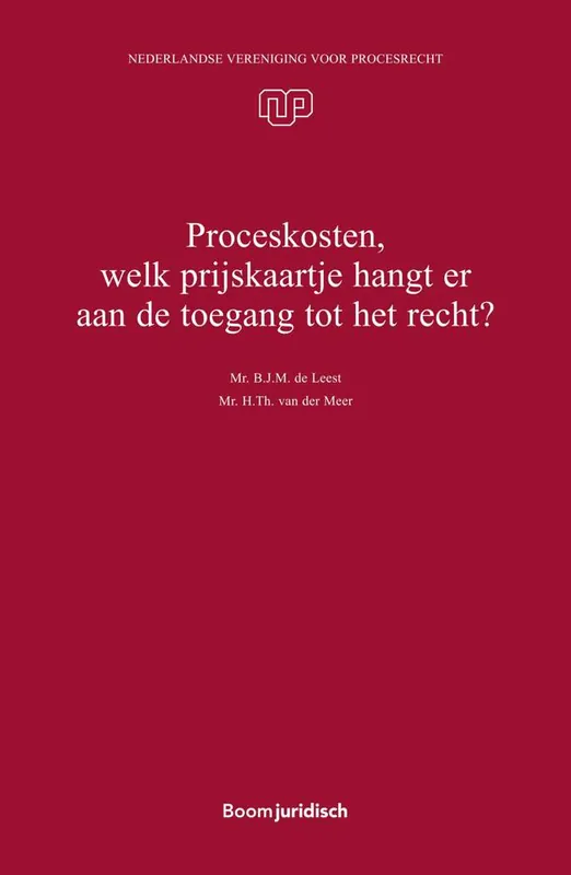 Proceskosten, welk prijskaartje hangt er aan de toegang tot het recht? / Druk 1 Actieprijs