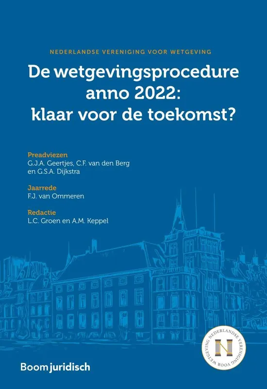 Hoge Kwaliteit De wetgevingsprocedure anno 2022: klaar voor de toekomst? / Druk 1