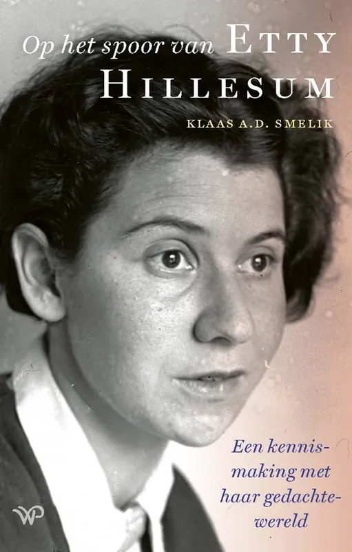 Gereduceerde Prijs Op het spoor van Etty Hillesum / Druk 1