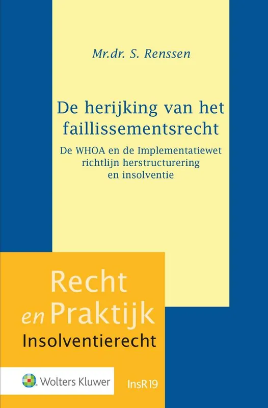 Betrouwbaar De herijking van het faillissementsrecht / Druk 1