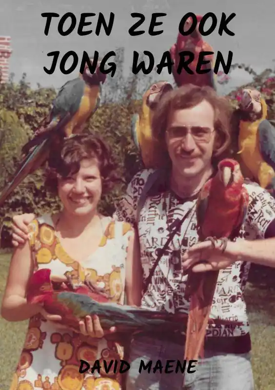 Toen ze ook jong waren / Druk 1 Premium