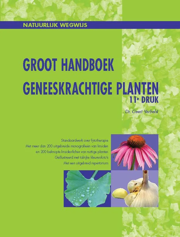 Groot Handboek geneeskrachtige planten / Druk 2 Exclusieve Aanbieding