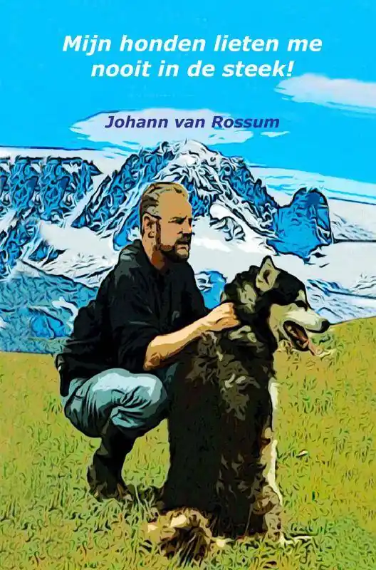 Express Levering Mijn honden lieten me nooit in de steek! / Druk 1