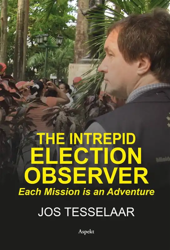 The intrepid Election Observer / 1st Edition Beste Prijs