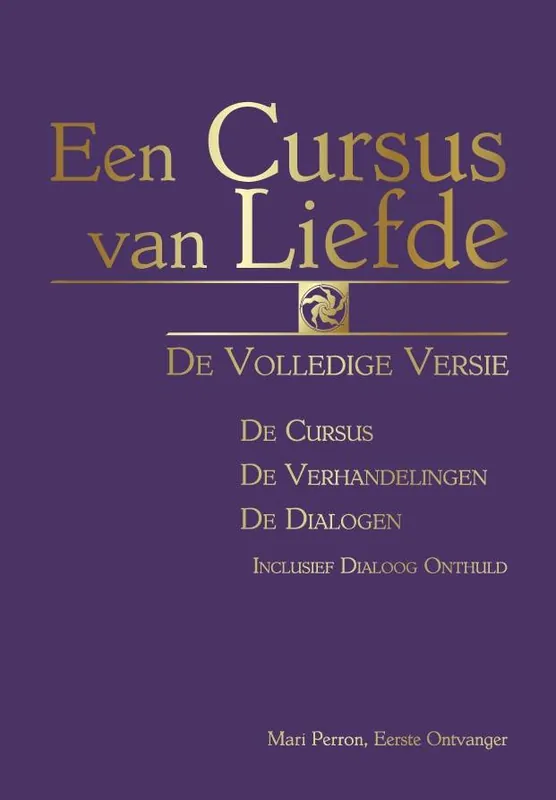 Een cursus van liefde / Druk 1 Gereduceerde Prijs