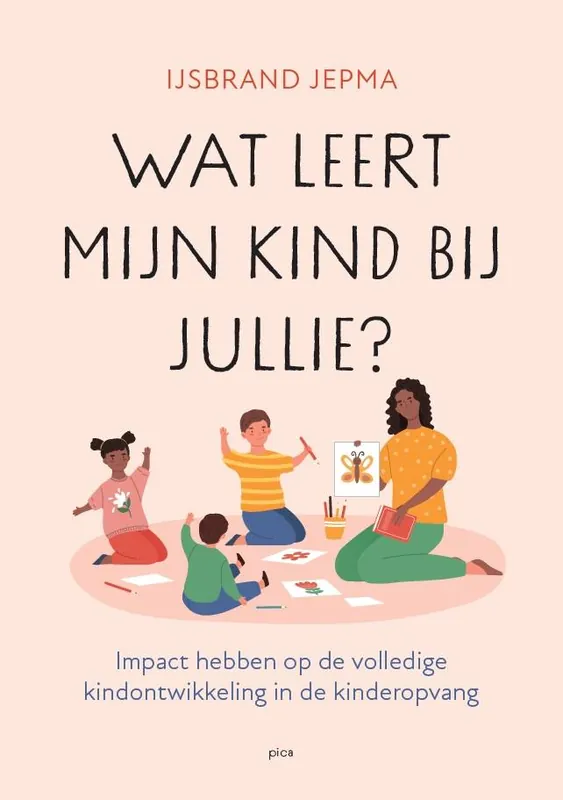 Wat leert mijn kind bij jullie? / Druk 1 Must-Have