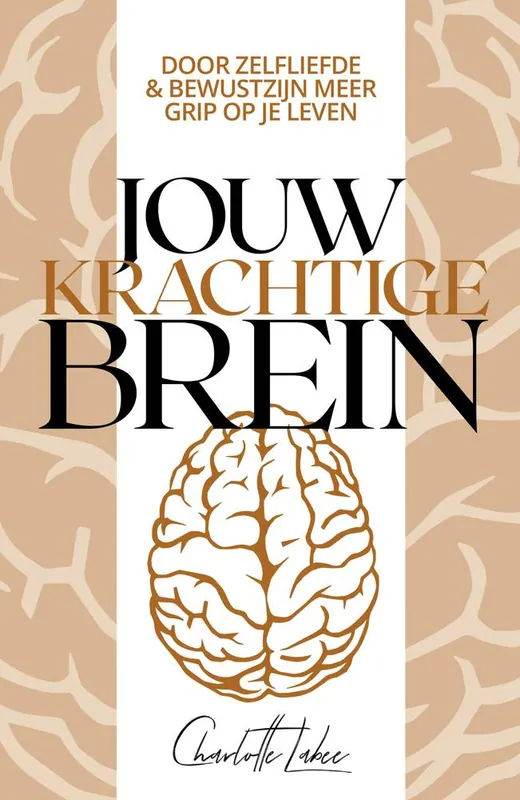 Betrouwbaar Jouw krachtige brein / Druk 5