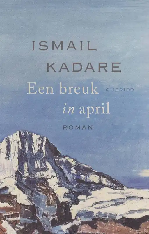 Een breuk in april / Druk 1 Bestseller