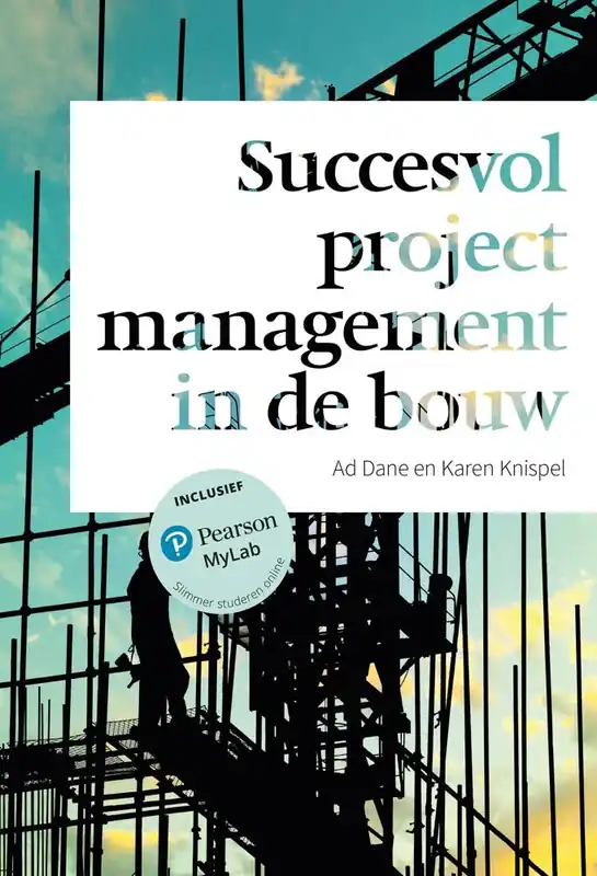 Succesvol projectmanagement in de bouw met MyLab NL / Druk 1 Koop Online