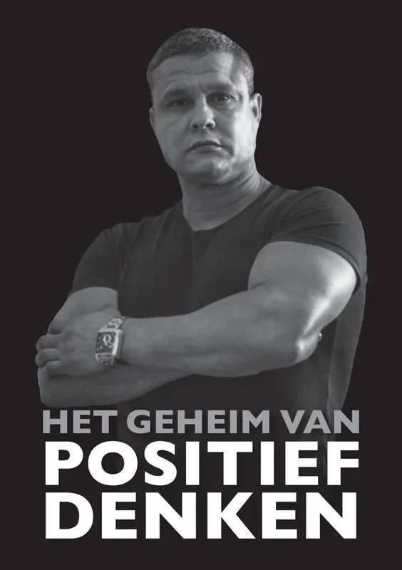 Het geheim van positief denken / Druk 1 Speciale Aanbieding
