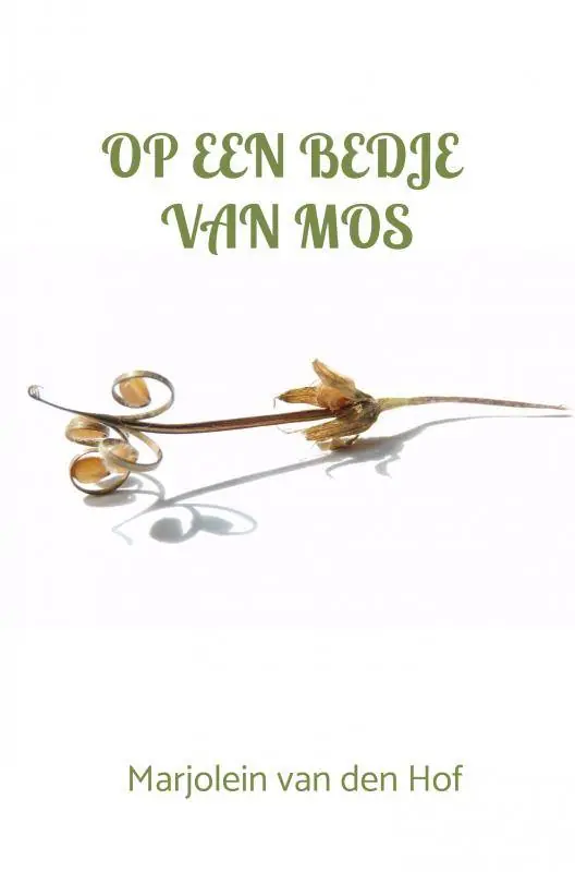 Op een bedje van mos / Druk 3 Laatste Kans