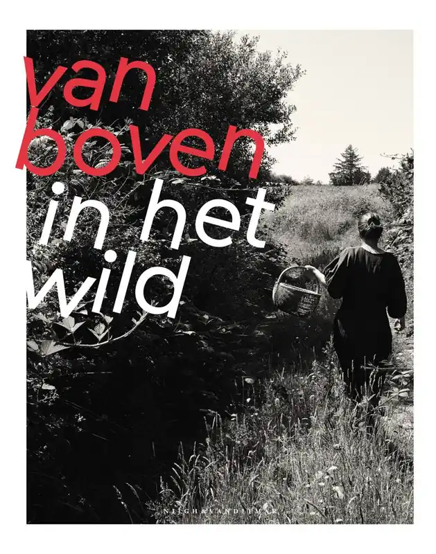Direct Verzonden Van Boven in het wild / Druk 2