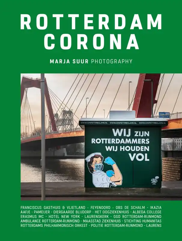 Rotterdam Corona / Druk 1 Gratis Verzending