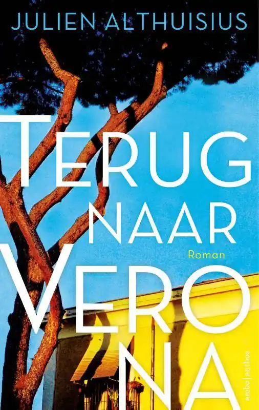 Bestel Nu Terug naar Verona / Druk 1