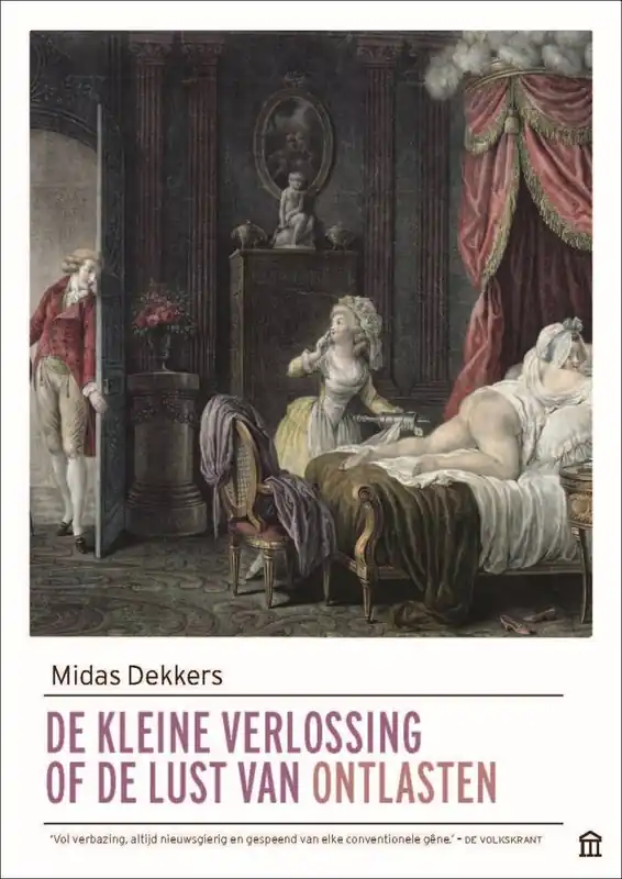 Alleen Vandaag De kleine verlossing of de lust van ontlasten / Druk 7