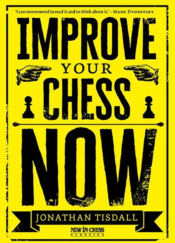 Finale Uitverkoop Improve Your Chess Now / 1st Edition