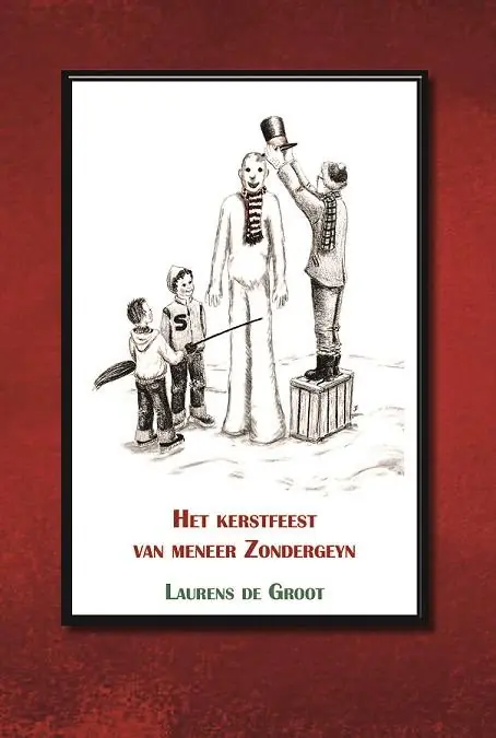Het kerstfeest van meneer Zondergeyn / Druk 3 Shop Nu