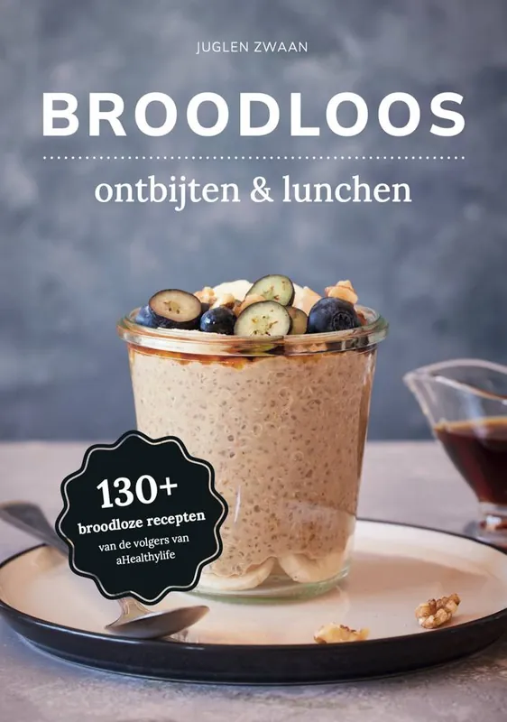 Koop Online Broodloos ontbijten & lunchen / Druk 1