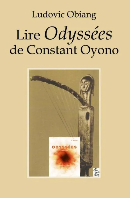 Lire Odyssées de Constant Oyono / 1 Edition Voordeelprijs