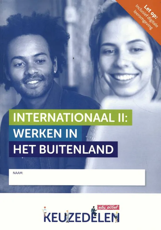 Internationaal 2: werken in het buitenland folio / Druk 1 Gratis Verzending