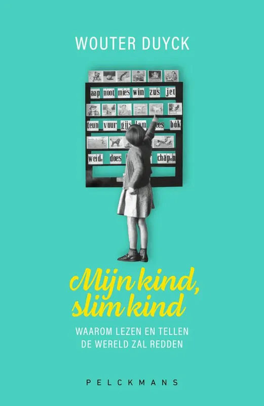 Mijn kind, slim kind / Druk 1 Beperkt Aanbod