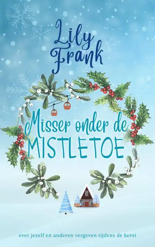 Uitverkoop Misser onder de mistletoe / Druk 1