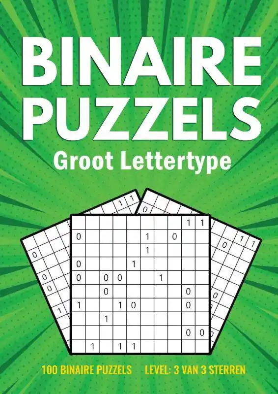 Binairo Groot Lettertype - 100 Binaire Puzzels - 3 van 3 Sterren / Druk 1 Speciale Aanbieding