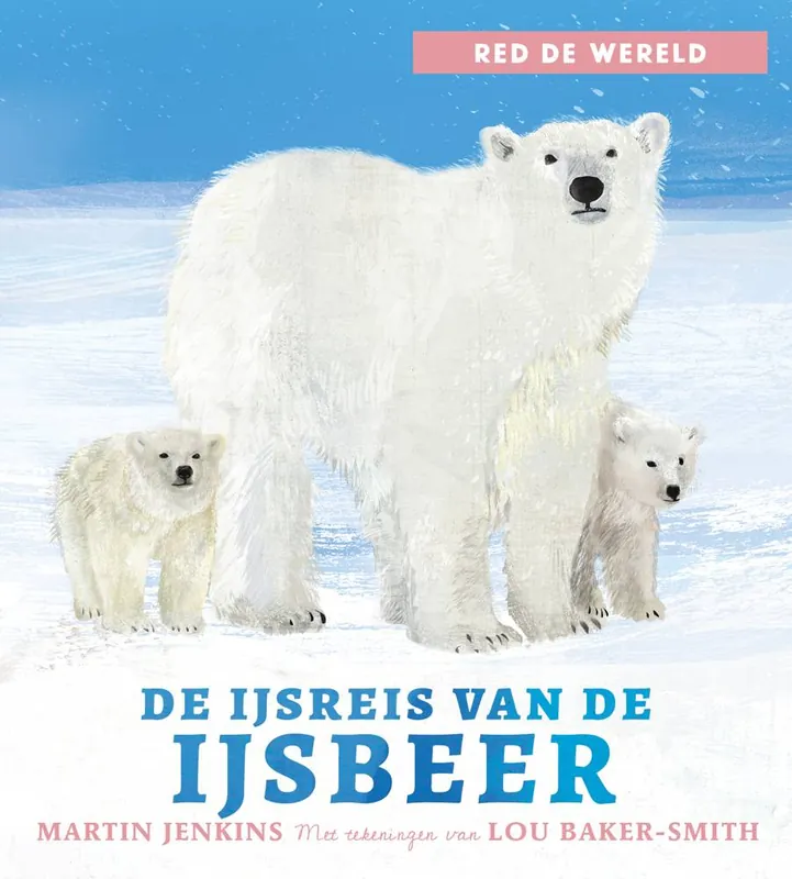De ijsreis van de ijsbeer / Druk 1 Voordeelprijs