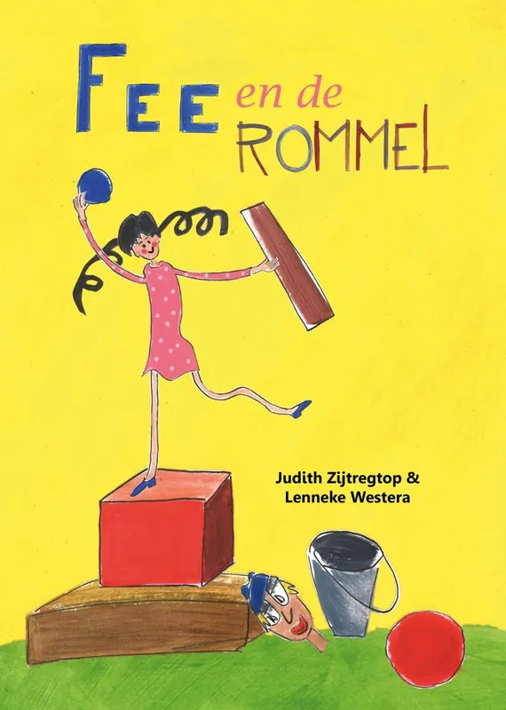 Fee en de Rommel / Druk 1 Bestseller