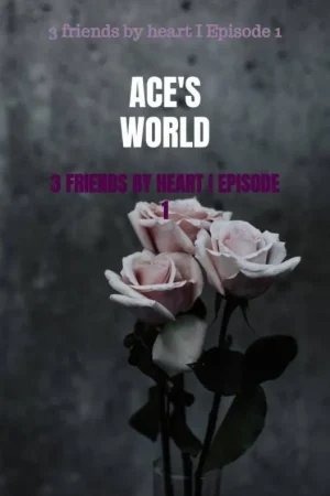 3 friends by heart I Episode 1 / 1st Edition Speciale Aanbieding