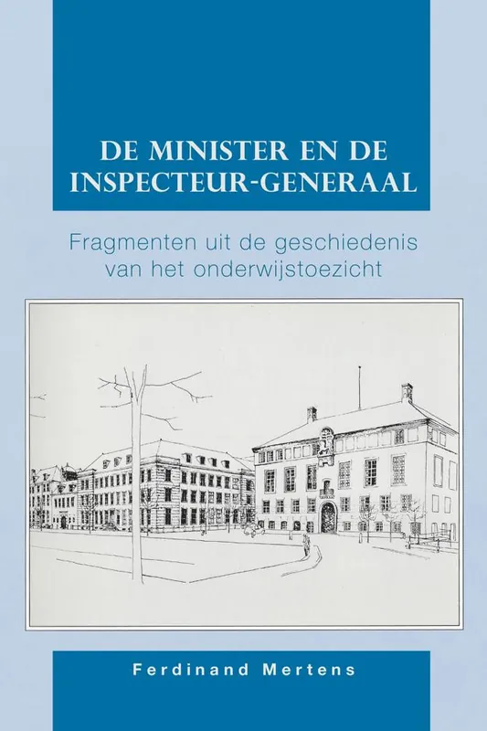 De minister en de inspecteur-generaal / Druk 1 Weekendaanbieding