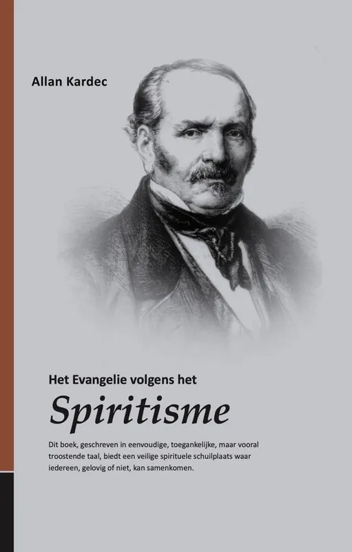 Direct Verzonden Het evangelie volgens het spiritisme / Druk 1