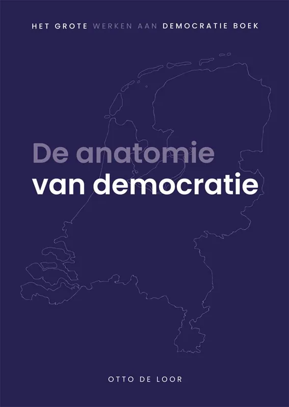 Premium De anatomie van democratie / Druk 1