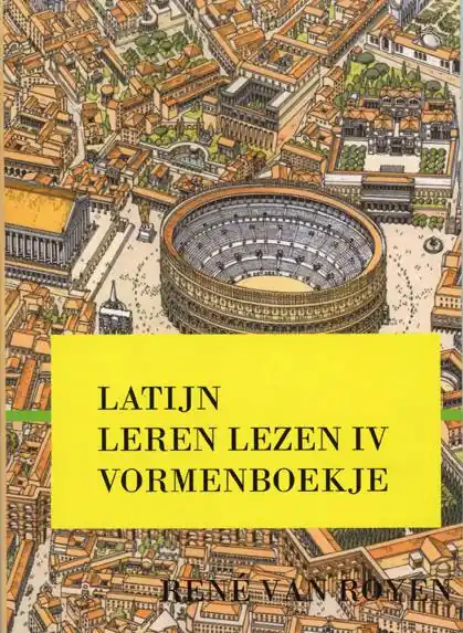 Latijn leren lezen IV vormenboekje / Druk 1 Lage Prijs