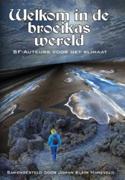 Aanbieding Welkom in de broeikaswereld / Druk 1