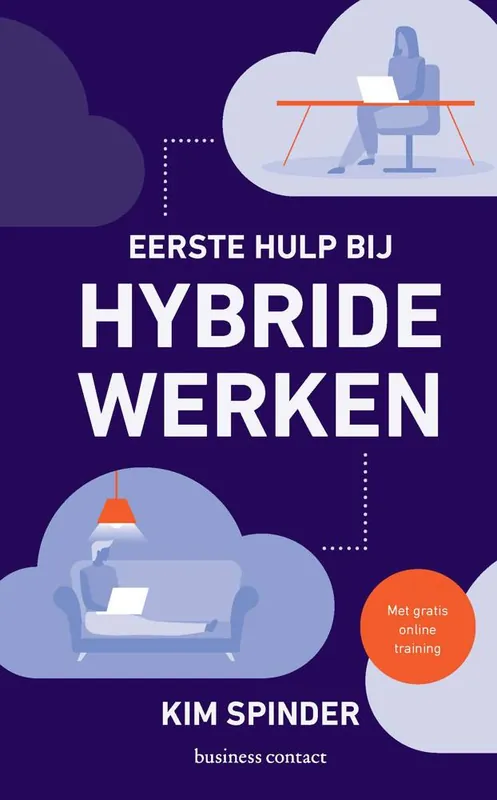 Exclusieve Aanbieding Eerste hulp bij hybride werken / Druk 2