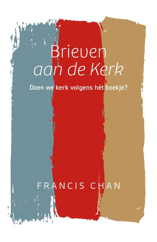Brieven aan de Kerk / Druk 1 Nieuw