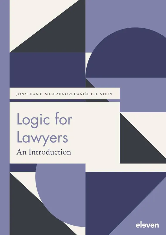 Logic for Lawyers / 1st Edition Goedkoop