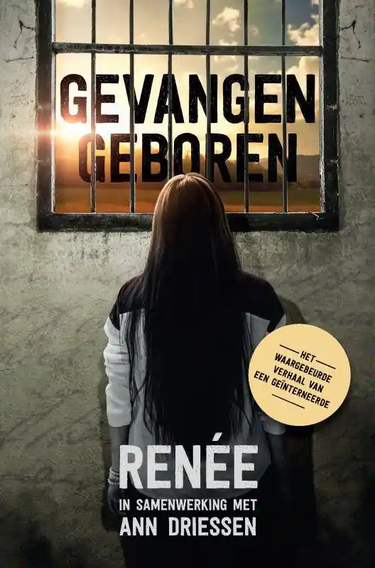 Betrouwbaar Gevangen geboren / Druk 1