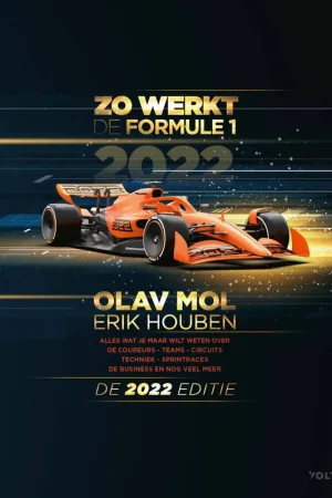 Zo werkt de Formule 1 - de 2022 editie / Druk 6 Exclusieve Aanbieding