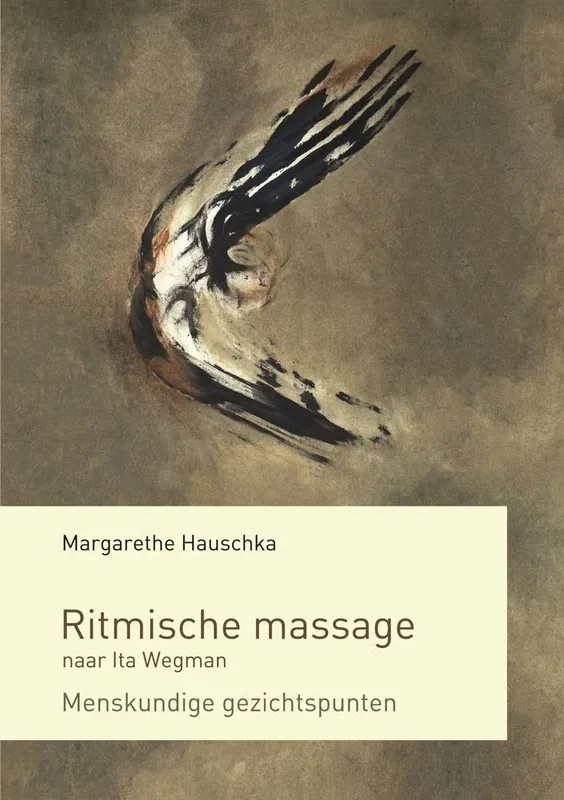 Ritmische massage naar Ita Wegman / Druk 1 Koopje