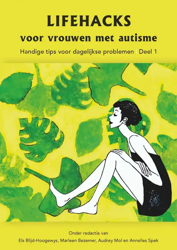 Lifehacks voor vrouwen met autisme 1 / Druk 3 Beperkt Aanbod